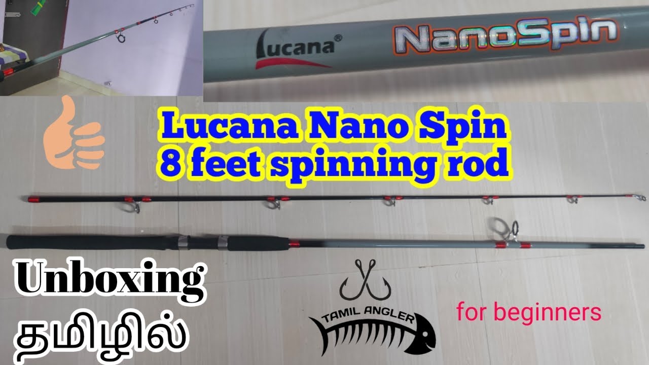 Lucana Nano Spin Fishing Rod Unboxing in Tamil I Lucana I Budget Spinning  rod for Beginners I 