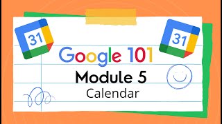 Google 101: Calendar Editing