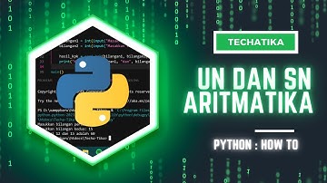 Menghitung Un dan Sn pada Barisan Aritmatika menggunakan program Python