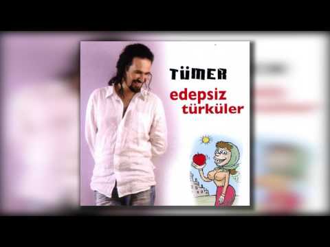 Tümer - Entarisi Ala Benziyor