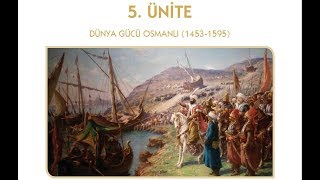 الصف العاشر - تاريخ - الوحدة الخامسة  (DÜNYA GÜCÜ OSMANLI  (1453-1595