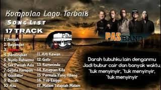 PAS BAND - [FULL ALBUM] - Kumpulan Lagu Terbaik - Lirik (LIRIK MOD)