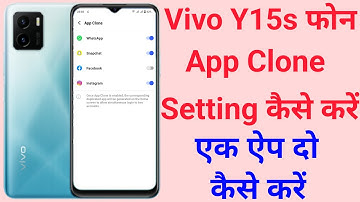 How To App Clone Vivo Y15s || Vivo Y15s Clone App Setting || Clone App Setting Vivo Y15s