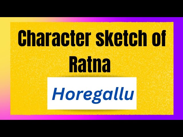 Character Sketch Of Ranga #11thclassenglish #bedkdian - YouTube