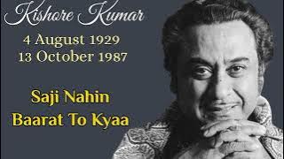 Saji Nahin Baarat To Kyaa | Kishore Kumar | Bin Phere Hum Tere | Usha Khanna | Indeevar
