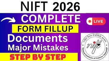 NIFT 2026 Application Form - NIFT Registration 2026| How To Fill NIFT 2026 Application Form
