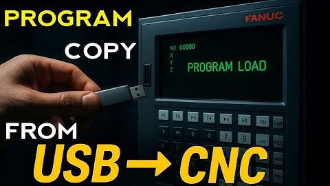 Programme Copy Paste in fanuc Controller | Usb To Cnc memory | Copy program from USB to CNC Fanuc