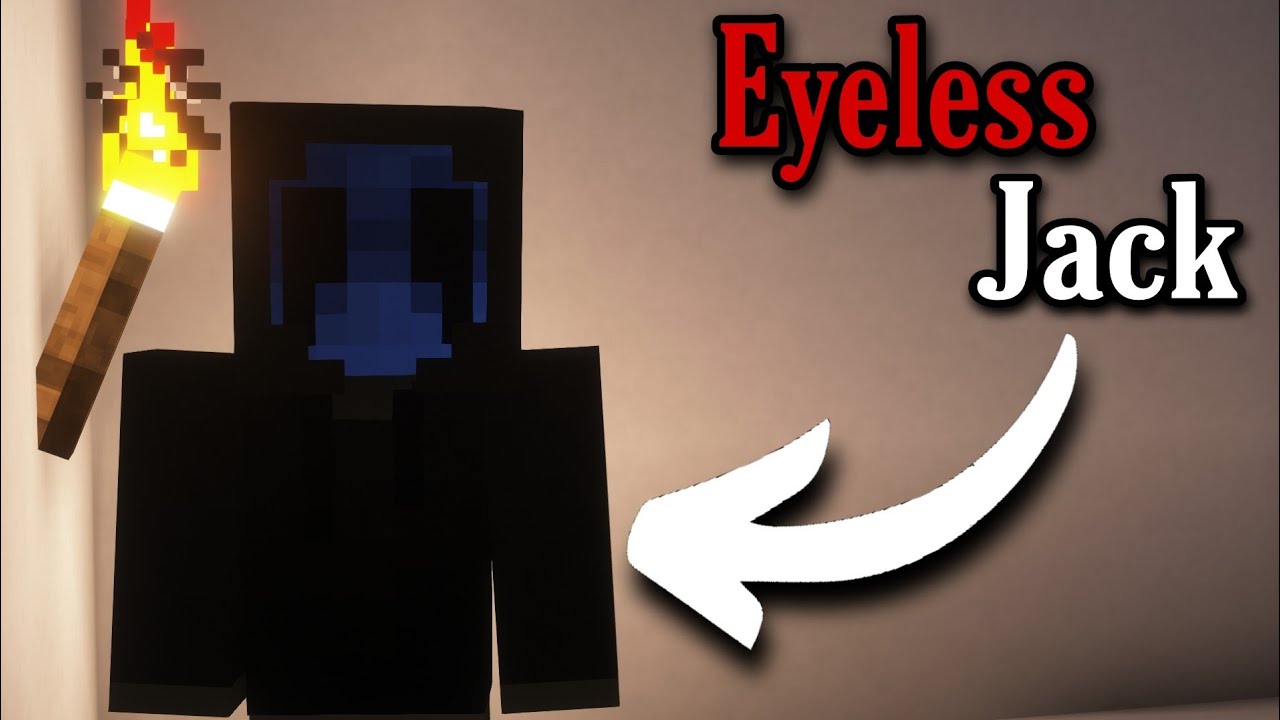 Eyeless Jack 