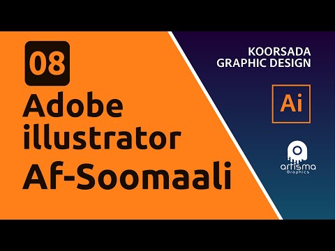 08 Adobe illustrator | Af-Soomaali
