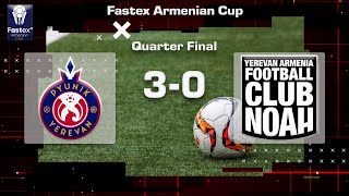 Pyunik - Noah 3:0, Fastex Armenian Cup 2022/23