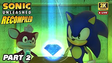 Sonic Unleashed Recompiled Part 2 – Restoring The Chaos Emeralds