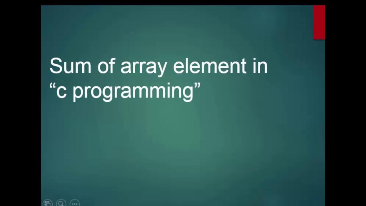 c sum of array element - YouTube