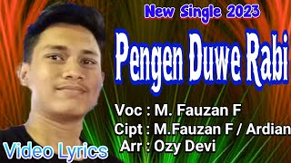 Lagu Tarling Terbaru 2023 _ Pengen Duwe Rabi _ Vocal : M. Fauzan F (Video Lyrics)