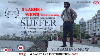 Suffer A Journey Through Life I Best Short Films I 36 Awards Wining Short Film