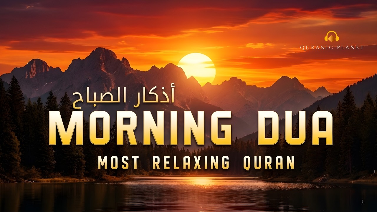 AMAZING MORNING DUA AND ADKHAR | For Protection| Blessings| Rizq | Tasbih | full | Omar Hisham