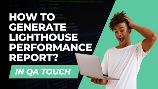 How to generate Lighthouse Performance Report