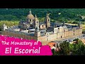 Video Guide of The Monastery of El Escorial