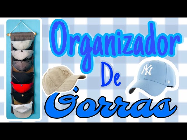 ORGANIZADOR DE GORRAS DE PARED. Manualidades Faciles 