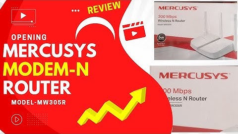 Mercusys Unboxing & Review | Modem-N Router | Model MW-305R