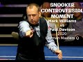 Controversial snooker situation mark williams vs paul davison 2020 german masters qualifiers