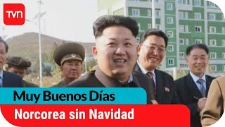 Kim Jong-Un prohibió celebrar la Navidad en Corea del Norte | Muy buenos días