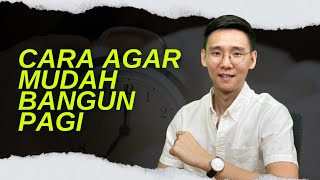 Cara agar mudah bangun pagi