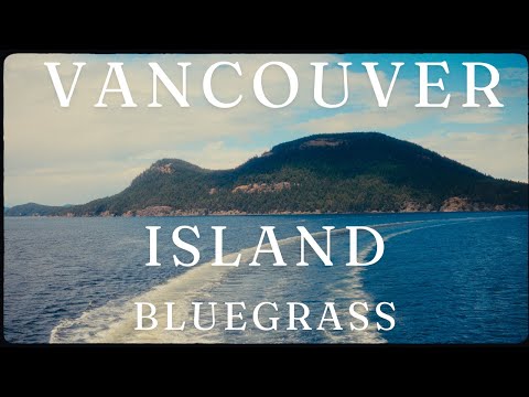 i brought my banjo to vancouver island
