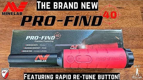 Minelab Pro-Find 40 Pinpointer |  Featuring Brand New Rapid Re-Tune Button & Increased Depth🙌