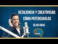 #DmentePositivo | Resiliencia y creatividad: cómo potenciarlos con Silvia Rioja