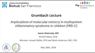 May 16, 2024- Implications of molecular mimicry in multisystem inflammatory syndrome in children