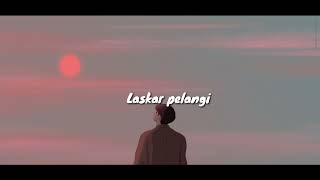 Nidji - Laskar Pelangi lyrics