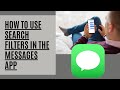 How to use search filters in the messages app