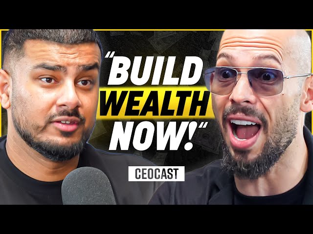 ANDREW TATE: “YOU NEED TO GET RICH NOW OR ELSE” | CEOCAST EP. 139 class=