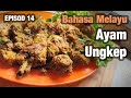 Resepi Ayam Ungkep Style Johor: Masakan Jawa Istimewa!