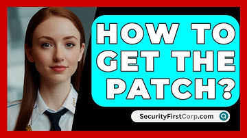 How To Get The Patch? - SecurityFirstCorp.com
