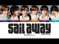 NCT WISH (엔시티 위시) - &#39;SAIL AWAY&#39; [Japanese Version] Lyrics [Color Coded_Kan_Rom_Eng]