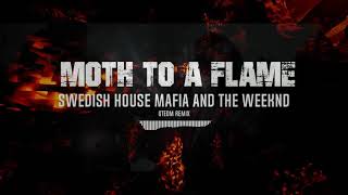 Preview - Swedish House Mafia & The Weeknd - Moth to a Flame (GTEDM Bootleg) [Free Download]