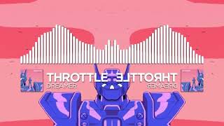 Throttle - Dreamer (Reversed)