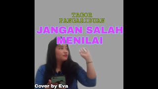 Download lagu JANGAN SALAH MENILAI- TAGOR PANGARIBUAN (LIRIK ) COVER BY EVA MANALU | KAROKEAN