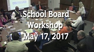 School Board Workshop (5-17-17)