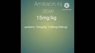 #amikacin injection #dose for children ' adult amikacininjectiondose/kg screenshot 4