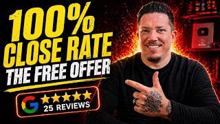 The "100% Close Rate" Offer (How I Turn $0 into $499/mo Clients)