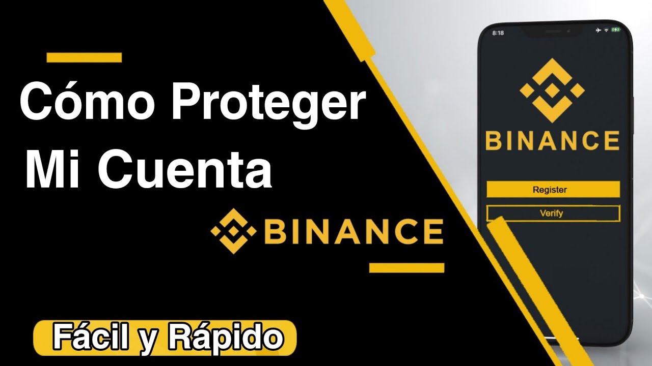 Cómo PROTEGER una cuenta BINANCE | Activar la seguridad de BINANCE ...