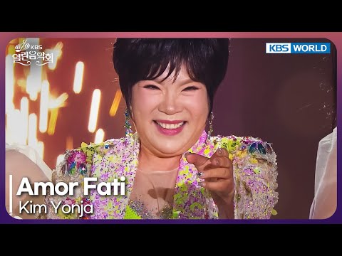 Kim Yonja - Amor Fati [Open Concert : EP.1522] | KBS KOREA 250504