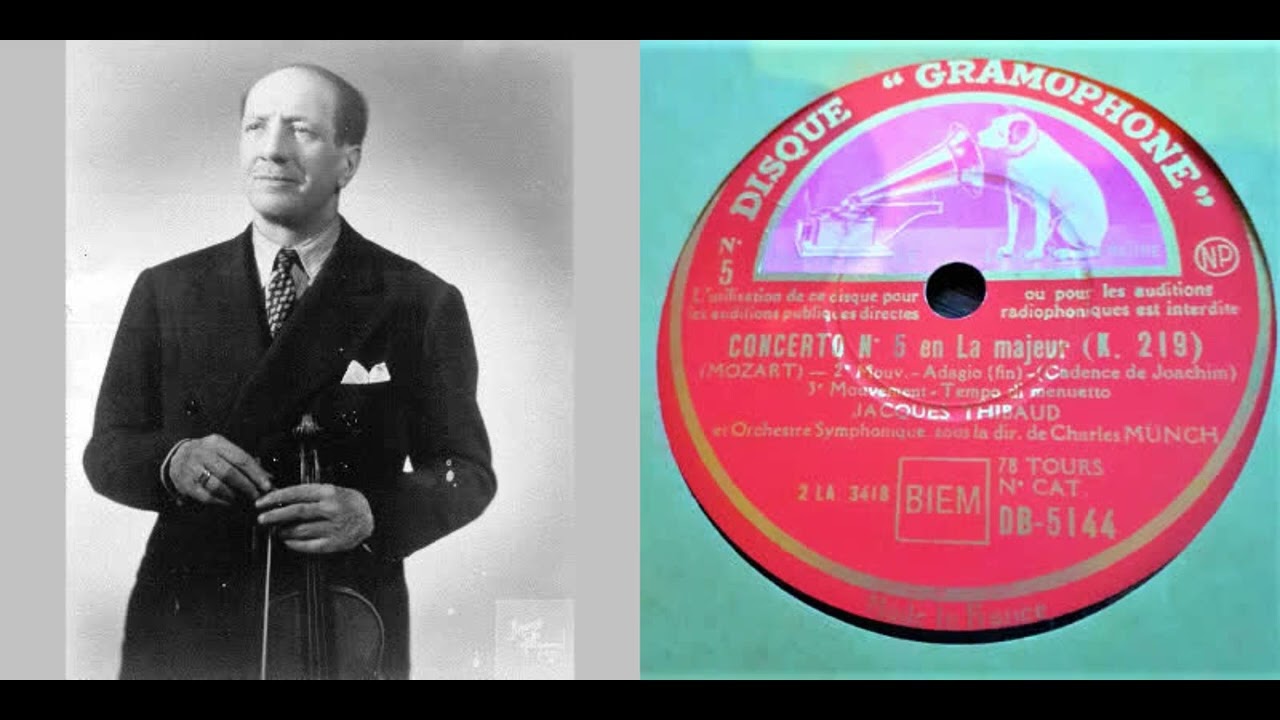 Jacques Thibaud plays Mozart: Violin Concerto No.5 in A Major, KV