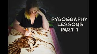 PYROGRAPHY Part 1 how to start wood burning