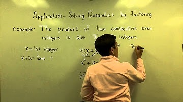 Solve Applications by Factoring and Zero Product Rule - Part 2
