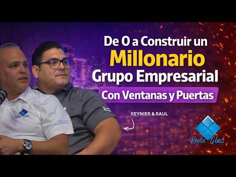El negocio Millonario de Ventanas y Puertas en Miami | Reylos Glass 💎" Como se construyo ?
