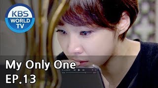 My Only One | 하나뿐인 내편 EP13 [SUB : ENG, CHN, IND/2018.10.13]