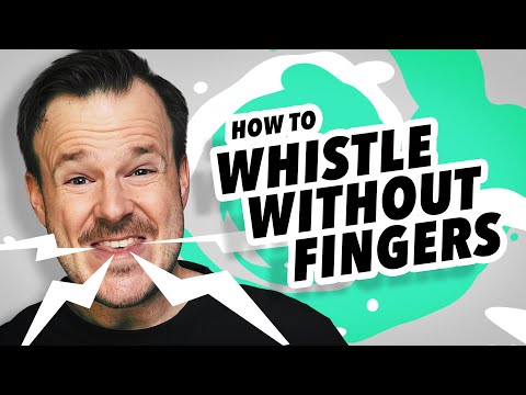 Video: How To Learn To Whistle Loudly Without Fingers